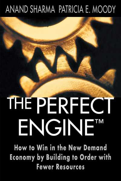 Cover for Anand Sharma · The Perfect Engine: Driving Manufacturing Breakthroughs with the Globa (Paperback Book) (2011)