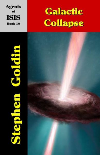 Cover for Stephen Goldin · Galactic Collapse (Paperback Book) (2010)