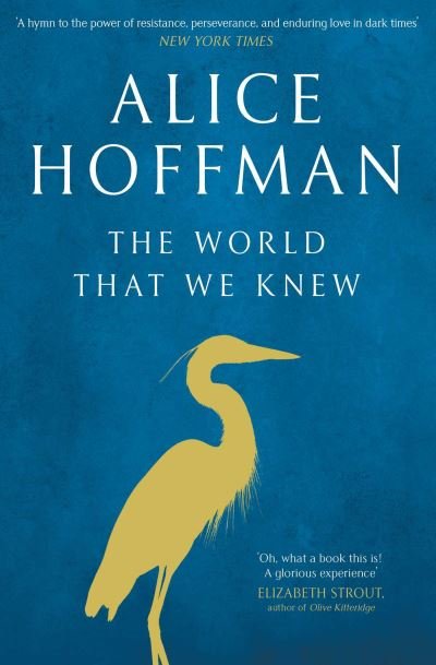 Cover for Alice Hoffman · The World That We Knew (Paperback Bog) (2020)