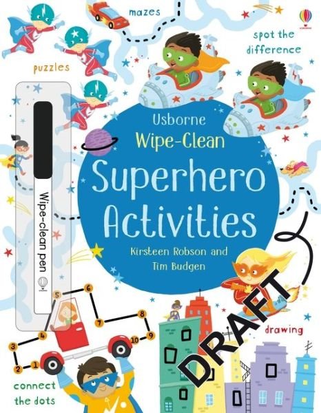 Wipe-Clean Superhero Activities - Wipe-clean Activities - Kirsteen Robson - Books - Usborne Publishing Ltd - 9781474986854 - January 20, 2022
