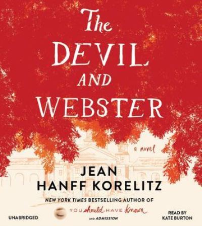 Cover for Jean Hanff Korelitz · The Devil and Webster Lib/E (CD) (2017)