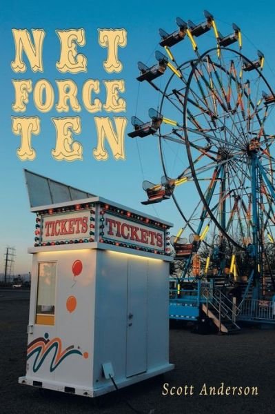 Cover for Scott Anderson · Net Force Ten (Paperback Book) (2016)