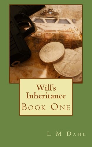 Cover for L M Dahl · Will's Inheritance (Paperback Book) (2013)