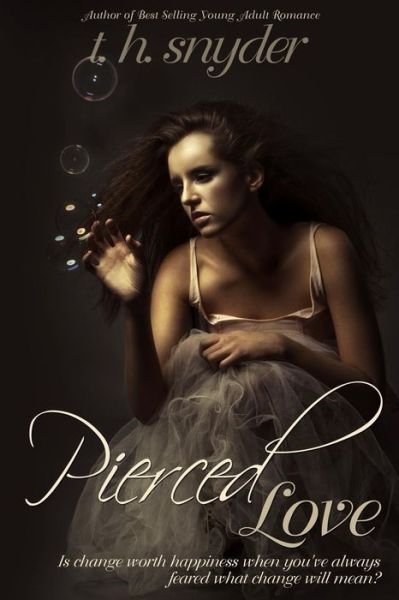 Cover for T H Snyder · Pierced Love (Paperback Book) (2014)