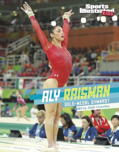 Cover for Matt Chandler · Aly Raisman (Hardcover Book) (2020)