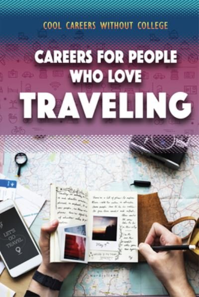 Cover for Morgan Williams · Careers for People Who Love Traveling (Book) (2020)