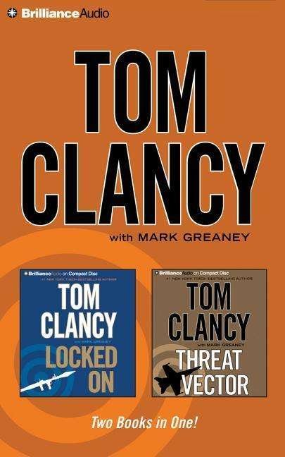 Cover for Tom Clancy · Tom Clancy - Locked on &amp; Threat Vector 2-in-1 Collection (Audiobook (CD)) [Abridged edition] (2014)