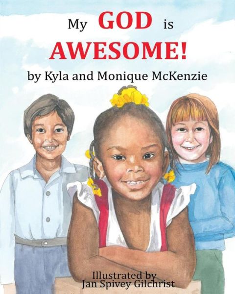 Cover for Kyla Mckenzie · My God is Awesome! (Paperback Book) (2014)