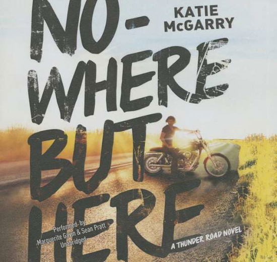 Cover for Katie Mcgarry · Nowhere but Here (CD) (2015)