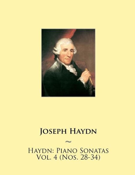 Cover for Joseph Haydn · Haydn: Piano Sonatas Vol. 4 (Nos. 28-34) (Paperback Book) (2015)