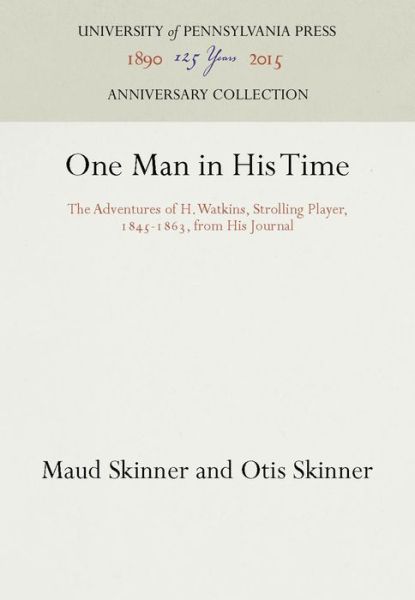 Cover for Maud Skinner · One Man in His Time (Hardcover Book) (1938)