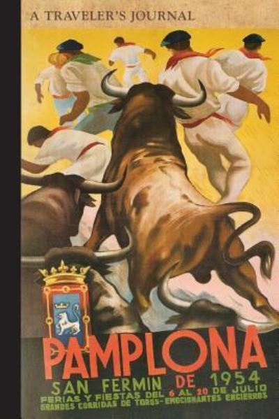 Cover for Applewood Books · Pamplona: A Traveler's Journal (Paperback Book) (2016)