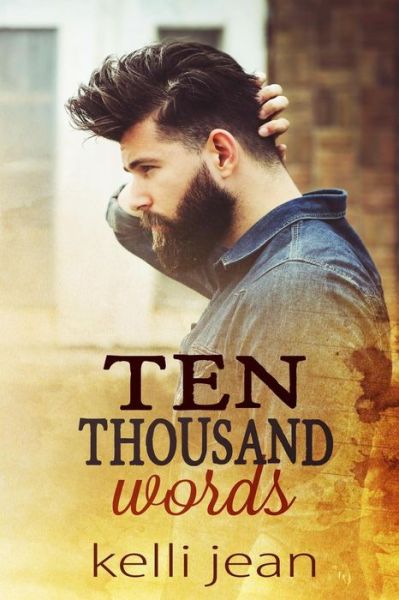 Cover for Kelli Jean · Ten Thousand Words (Paperback Book) (2016)