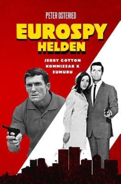 Cover for Peter Osteried · Eurospy-Helden (Paperback Book) (2016)