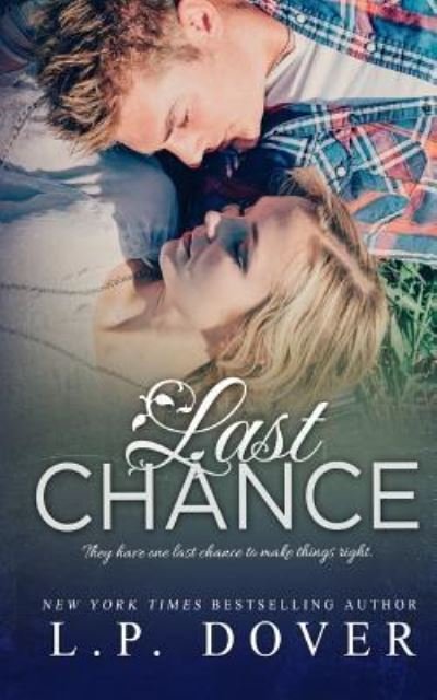 Cover for L P Dover · Last Chance (Paperback Book) (2016)