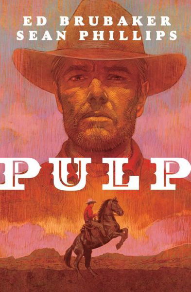 Pulp - Ed Brubaker - Bøker - Image Comics - 9781534318854 - 26. januar 2021