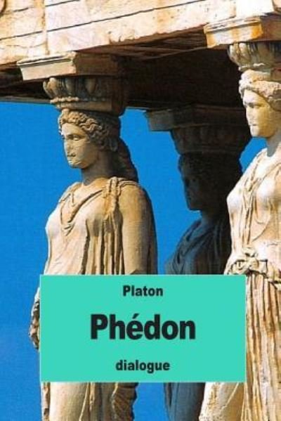 Cover for Platon · Phedon (Paperback Bog) (2016)