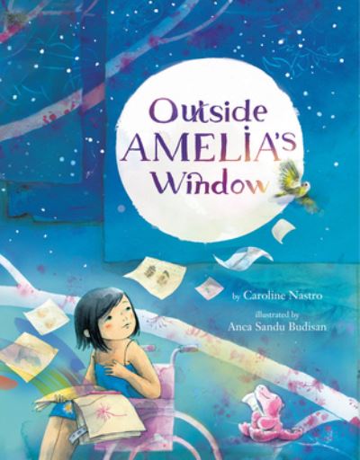 Cover for Caroline Nastro · Outside Amelia's Window (Inbunden Bok) (2023)