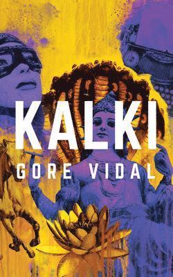 Cover for Gore Vidal · Kalki (CD) (2020)