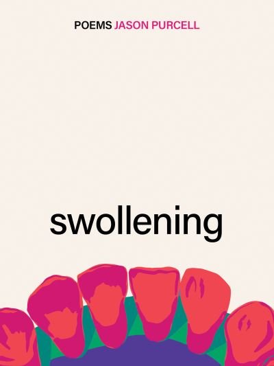 Cover for Jason Purcell · Swollening (Paperback Book) (2022)