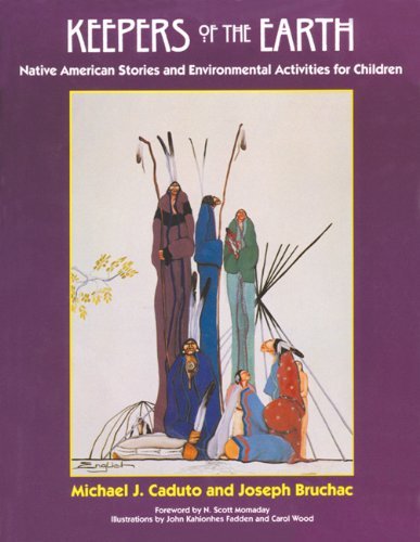 Cover for Joseph Bruchac · Keepers of the Earth: Native American Stories and Environmental Activities for Children (Paperback Bog) (1997)