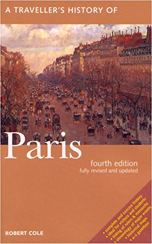 Cover for Robert Cole · A Traveller's History of Paris (Paperback Book) [4th Revised and Updated edition] (2015)