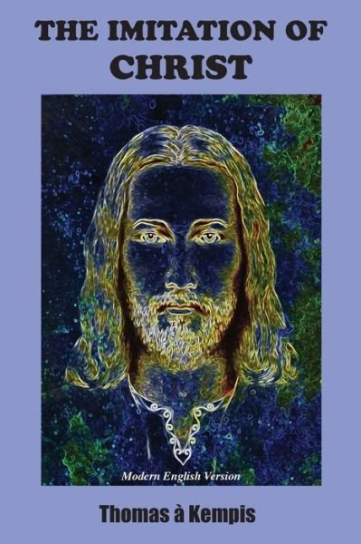 Cover for Thomas a Kempis · The Imitation of Christ: Modern English Version (Taschenbuch) (2018)