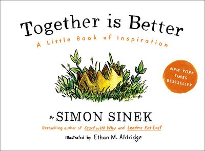 Cover for Simon Sinek · Together Is Better (Innbunden bok) (2016)