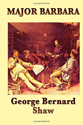 Major Barbara - George Bernard Shaw - Bøger - SMK Books - 9781604596854 - 25. marts 2009