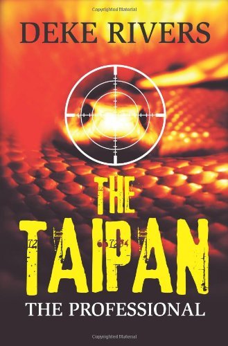Cover for Deke Rivers · The Taipan: the Professional (Paperback Bog) (2012)