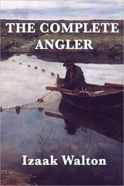 Cover for Izaak Walton · The Complete Angler (Paperback Book) (2010)