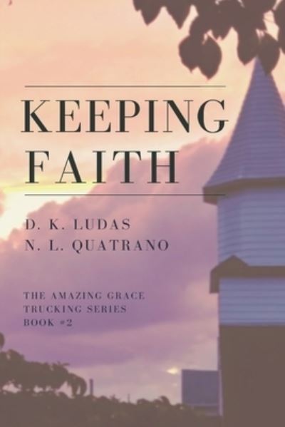 Cover for D K Ludas · Keeping Faith (Paperback Book) (2021)