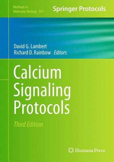 Cover for David G Lambert · Calcium Signaling Protocols - Methods in Molecular Biology (Hardcover Book) [3rd ed. 2013 edition] (2012)
