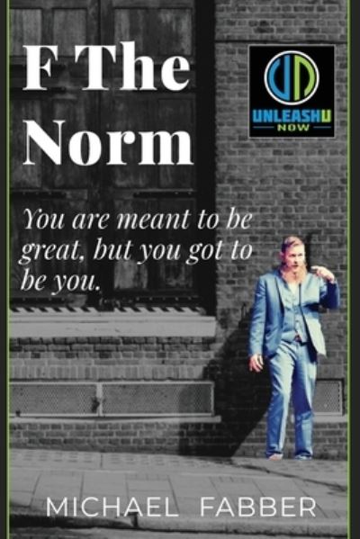 F the Norm - Michael Fabber - Books - Salt Water Media, LLC - 9781628062854 - August 18, 2020