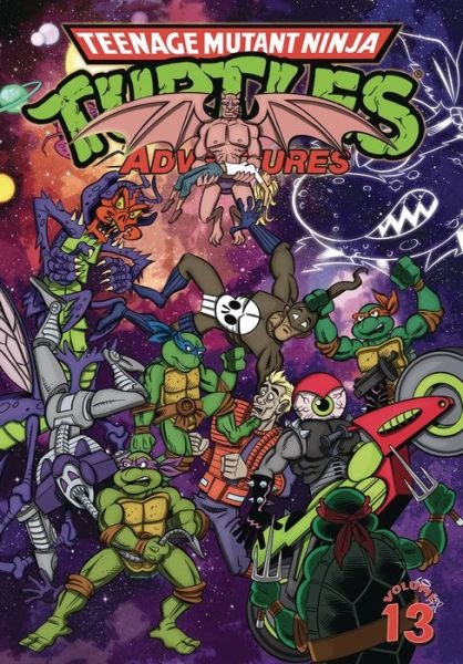 Cover for Dean Clarrain · Teenage Mutant Ninja Turtles Adventures Volume 13 - Teenage Mutant Ninja Turtles Adventures (Paperback Book) (2017)