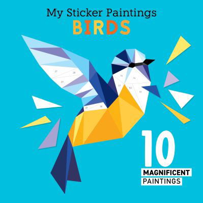 Cover for Clorophyl Editions · My Sticker Paintings: Birds: 10 Magnificent Paintings (Paperback Book) (2022)