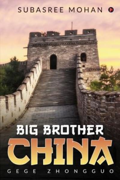 Cover for Subasree Mohan · Big Brother China (Taschenbuch) (2018)
