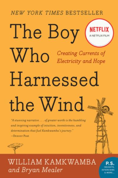 Cover for William Kamkwamba · Boy Who Harnessed the Wind (Hardcover Book) (2010)