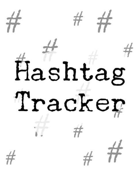 Cover for Teecee Design Studio · Hashtag Tracker (Taschenbuch) (2019)
