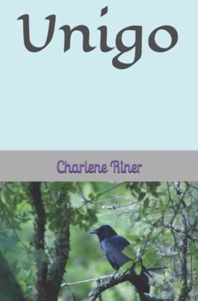 Cover for Charlene Riner · Unigo (Pocketbok) (2019)