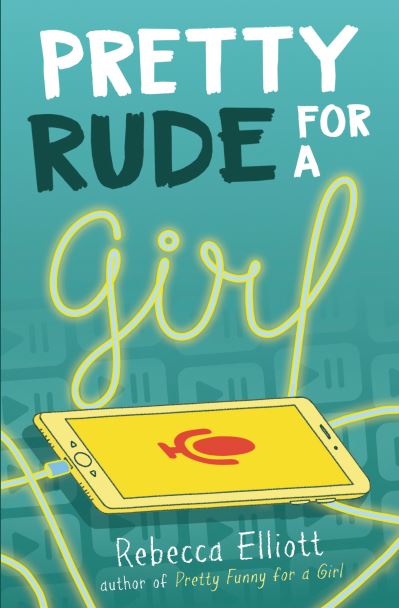 Cover for Rebecca Elliott · Pretty Rude for a Girl (Paperback Book) (2022)