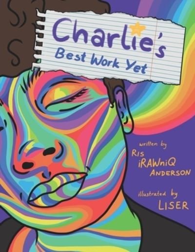 Cover for Ris Irawniq Anderson · Charlie's Best Work Yet (Pocketbok) (2021)
