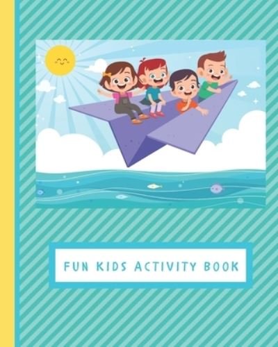 Cover for White Dog Books · Fun Kids Activity Book (Paperback Bog) (2019)