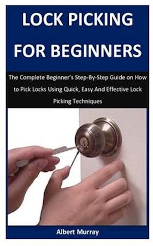 Cover for Albert Murray · Lock Picking For Beginners (Paperback Book) (2019)