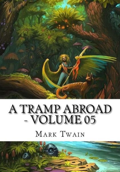 Cover for Mark Twain · A Tramp Abroad - Volume 05 (Pocketbok) (2018)
