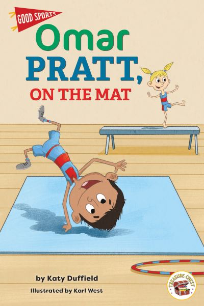 Cover for Katy Duffield · Omar Pratt, on the Mat, Grades K - 2 (Bok) (2020)