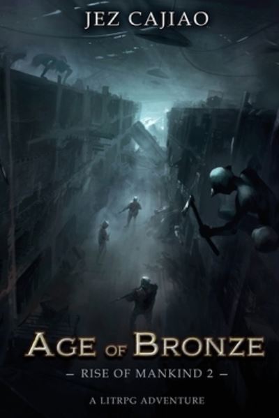 Cover for Jez Cajiao · Age of Bronze (Pocketbok) (2021)