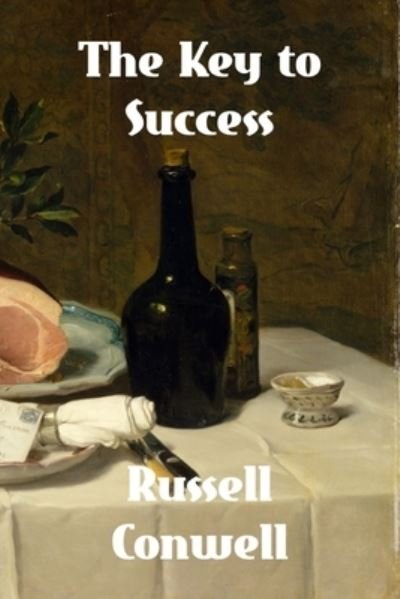 Cover for Russell Conwell · Key to Success (Book) (2023)