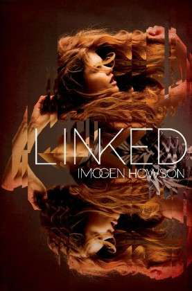 Cover for Imogen Howson · Linked: Book 1 - Linked (Paperback Book) (2013)