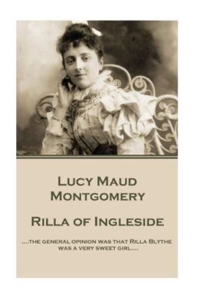 Cover for Lucy Maud Montgomery · Lucy Maud Montgomery - Rilla of Ingleside (Paperback Book) (2016)